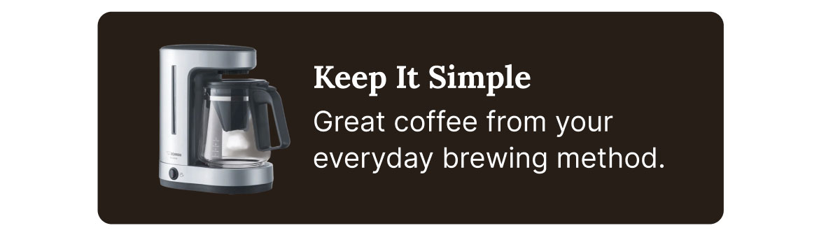 Keep It Simple