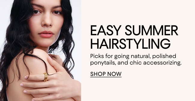 Easy Summer Hairstyling