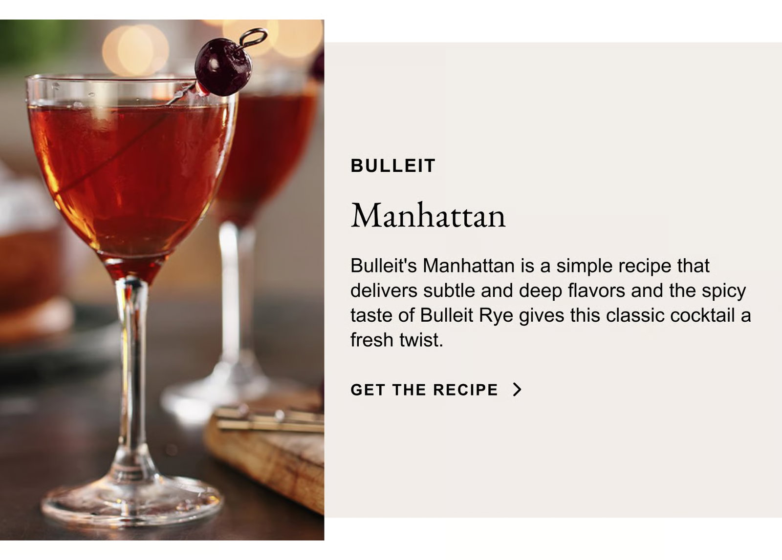 Bulleit Manhattan - Get The Recipe