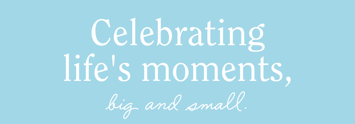 Celebrating life's moments