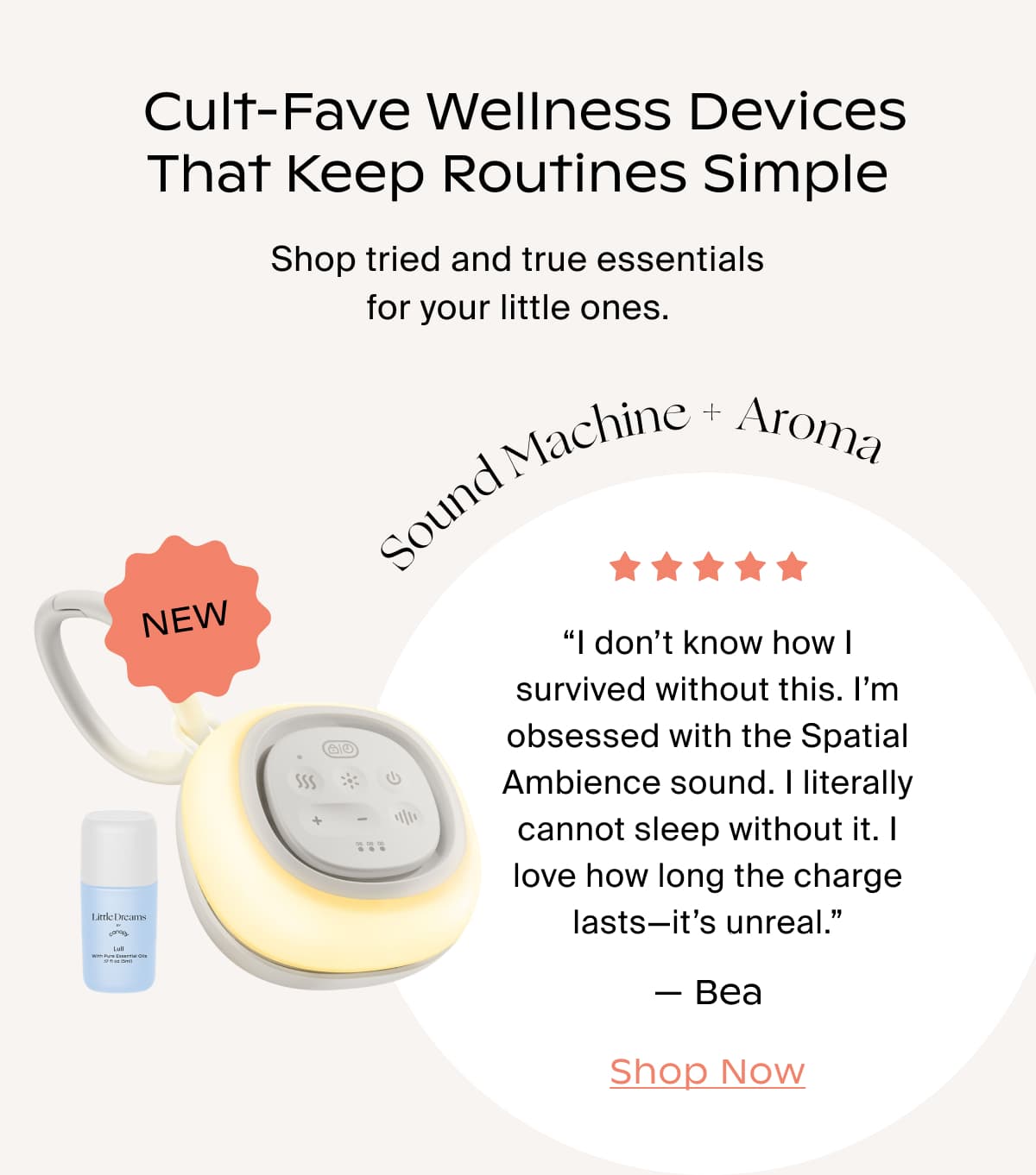  Cult-Fave Wellness Devices That Keep Routines Simple | Shop tried and true essentials for your little ones. | Sound Machine + Aroma | SHOP NOW