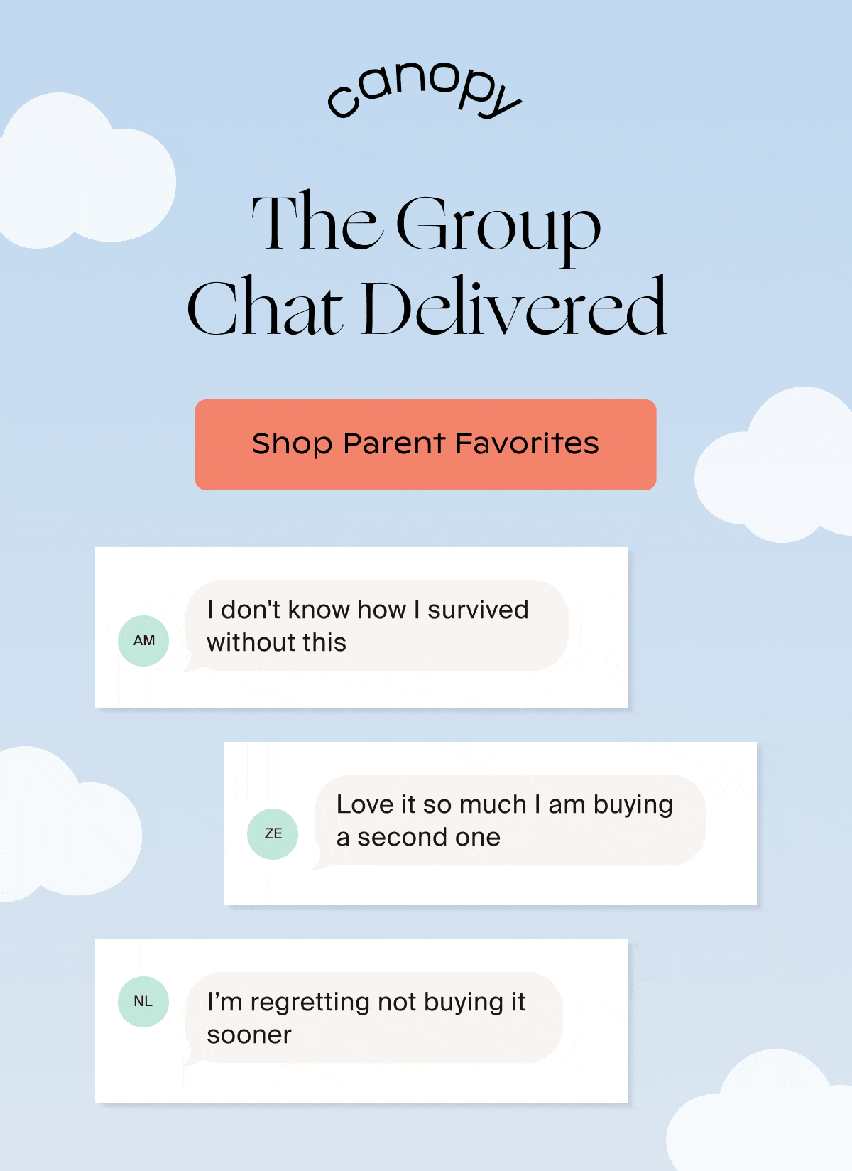 Canopy | The Group Chat Delivered | SHOP PARENT FAVORITES
