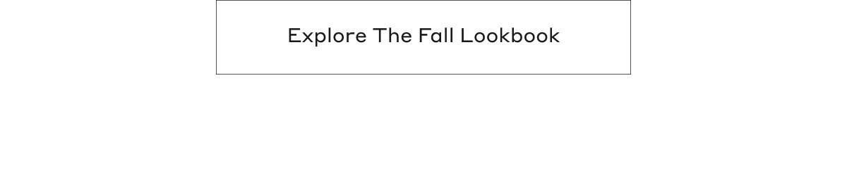Explore The Fall Lookbook
