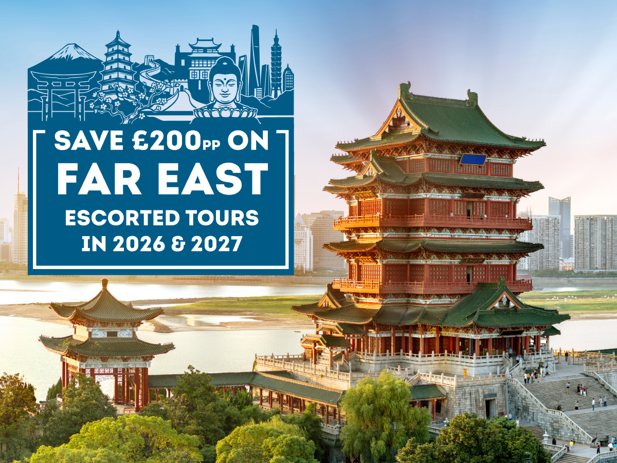 Save £200pp on Far East Escorted Tours in 2026 and 2027
