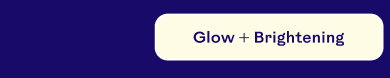 Glow + Brightening