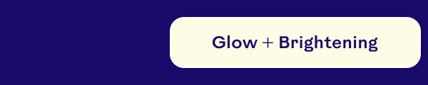 Glow + Brightening