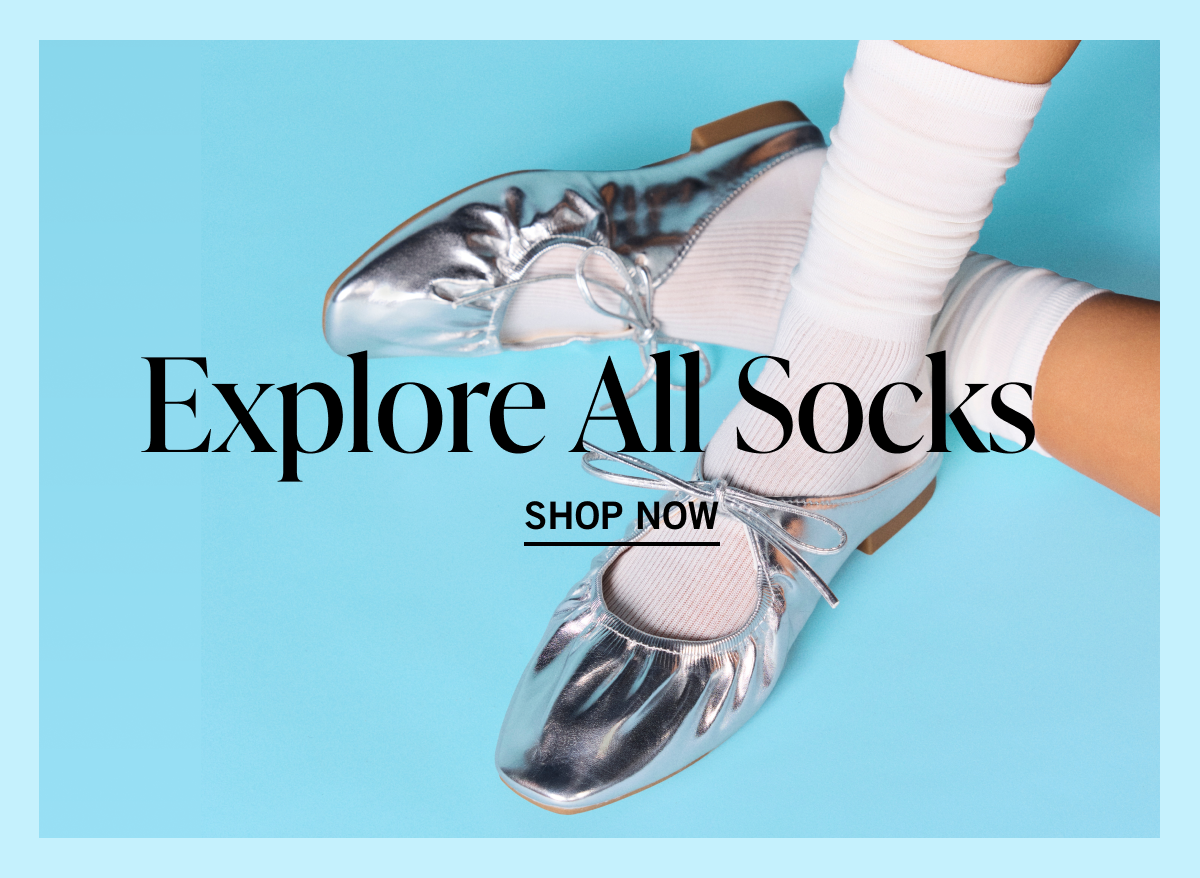 Explore all socks - shop now