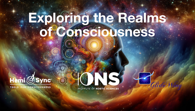 Exploring Realms of Consciousness