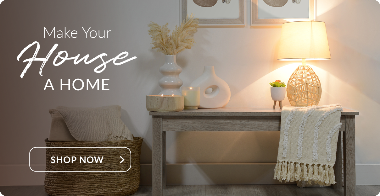 make your house a home - shop now