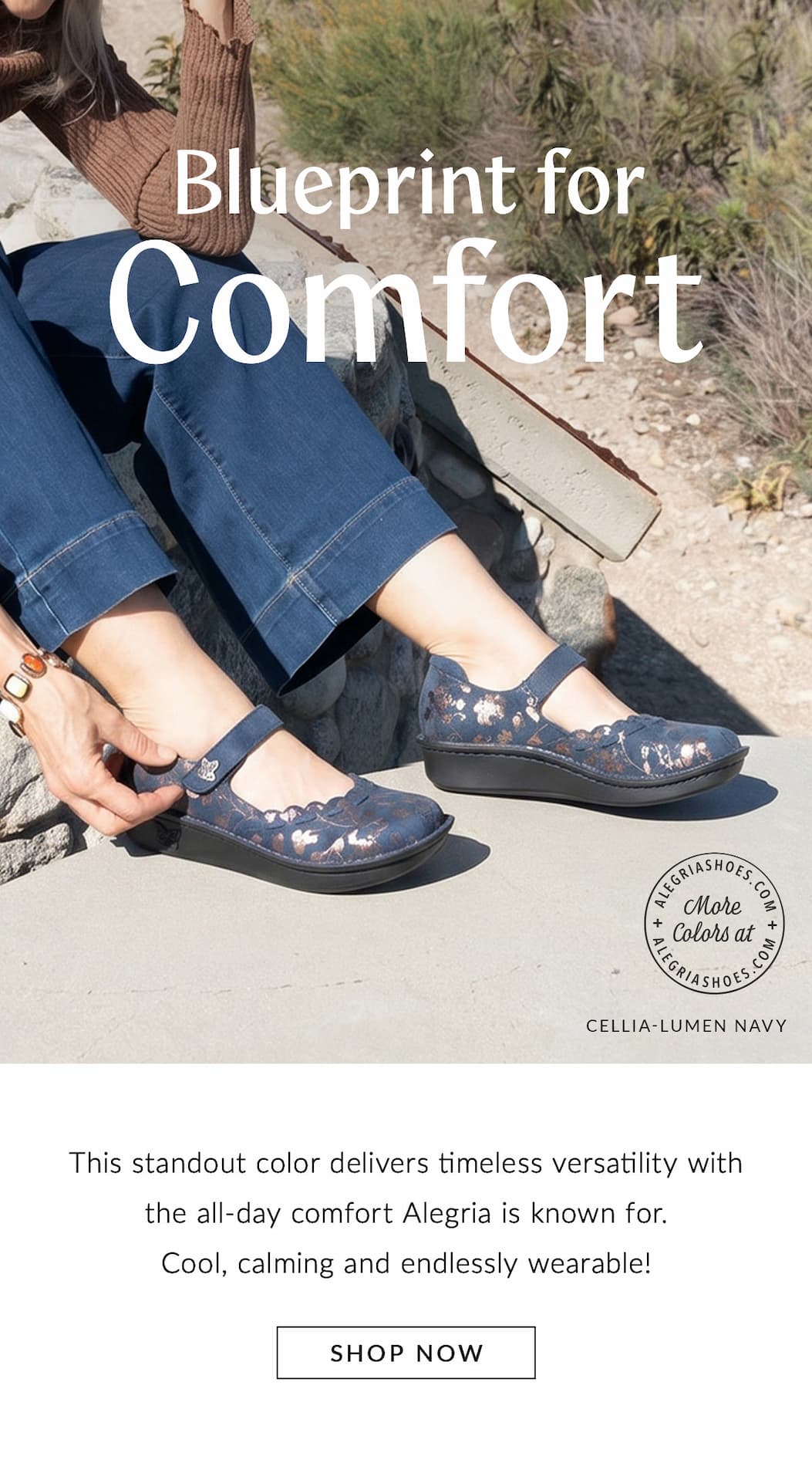A person sitting outdoors wearing blue jeans and Alegria Cellia-Lumen Navy Mary Jane shoes with metallic floral details. Text reads "Blueprint for Comfort."