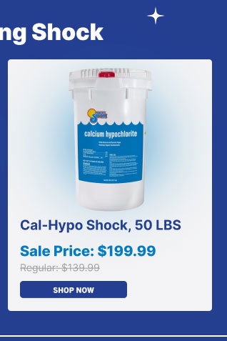 Fast Acting - Cal-Hypo Shock 50 LBS $199.99