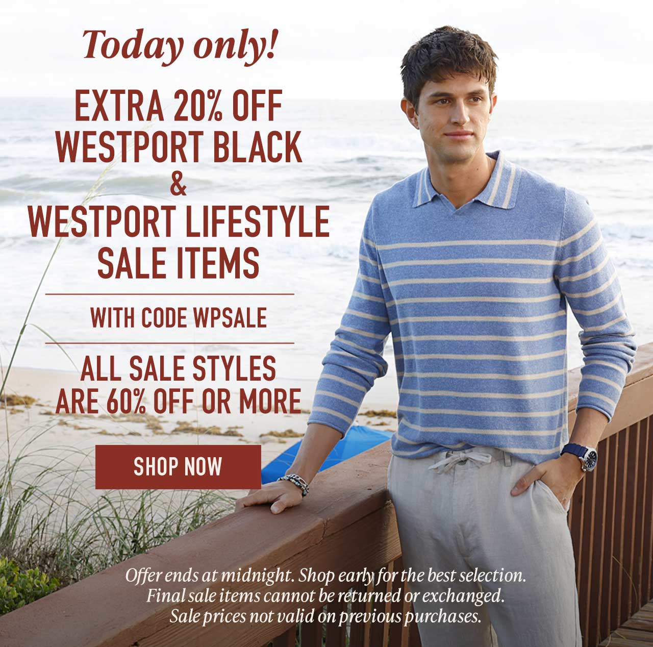 Take an extra 20% off Westport Black and Westport Lifestyle sale styles — use code WPSALE at checkout