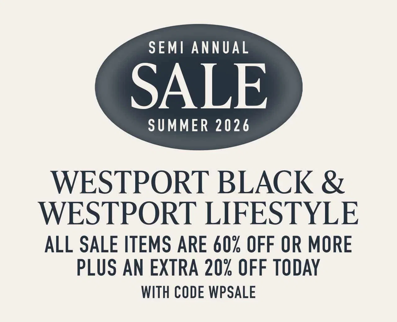 Shop the Westport Brands clearance event — extra savings with code WPSALE