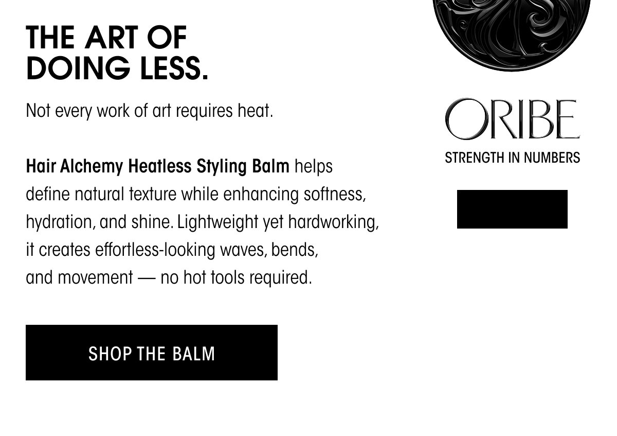 OUR GO-TO FOR AIR DRIED STYLES.