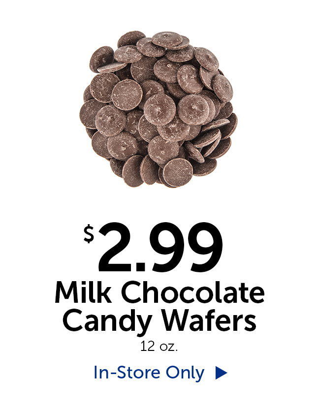 $2.99 Milk Chocolate Candy Wafers - 12 oz.