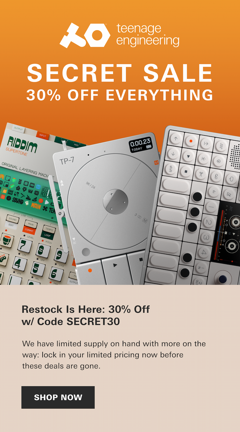Teenage Engineering back in stock! Save 30% now on limited inventory with code SECRET30