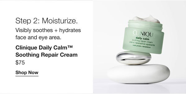 Step 2 Moisturize