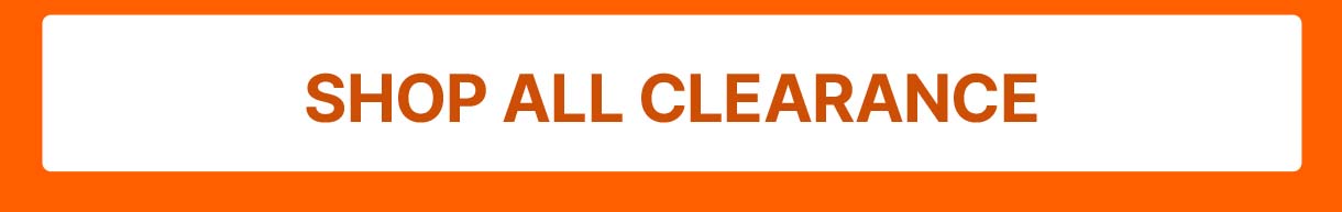 SHOP ALL CLEARANCE