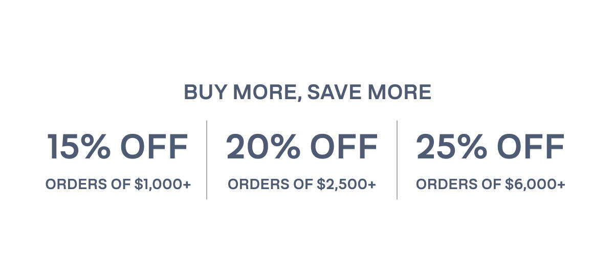 BUY MORE, SAVE MORE