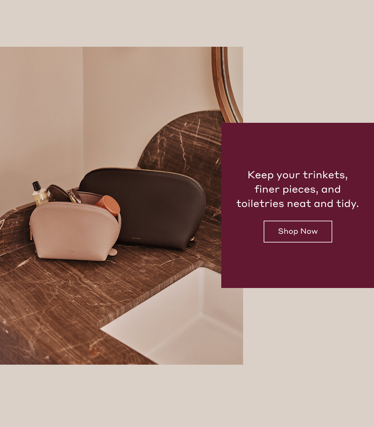 Keep your trinkets, finer pieces, and toiletries neat and tidy. Shop Now.