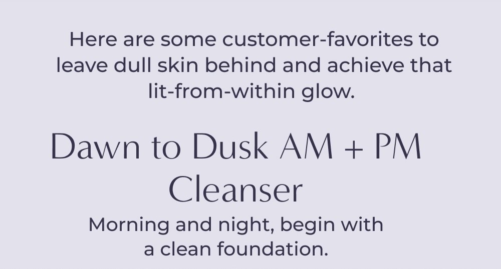 Dawn to Dusk AM + PM Cleanser