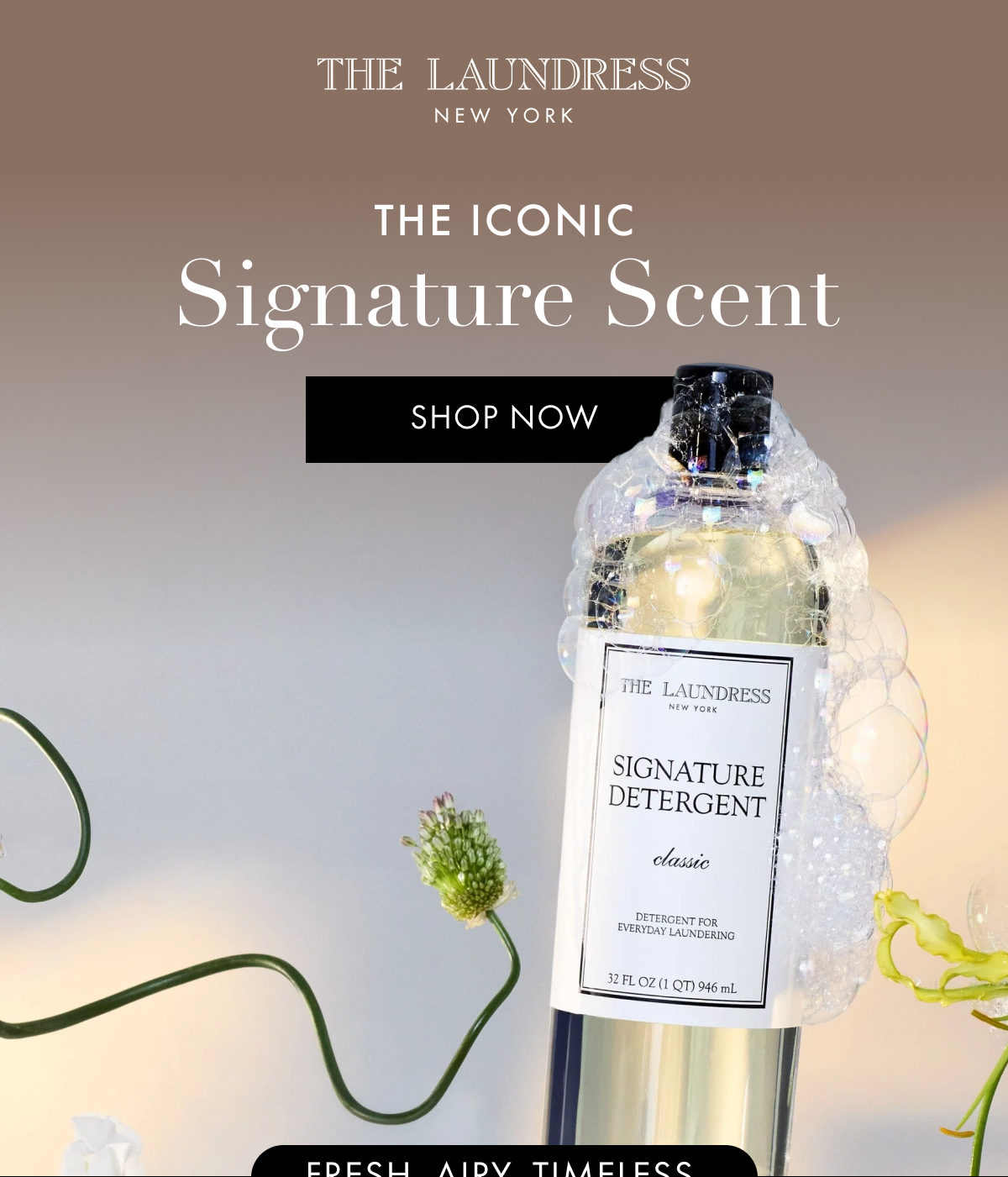 THE LAUNDRESS NEW YORK | THE ICONIC Signature Scent | SHOP NOW | FRESH. AIRY. TIMELESS