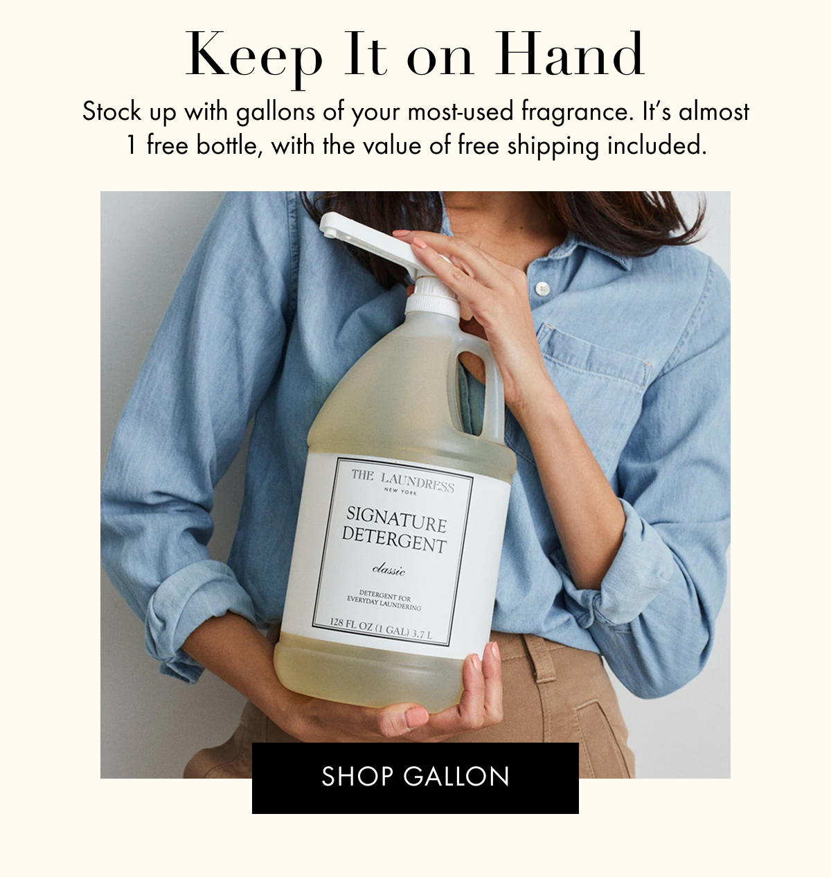 Keep It on Hand | Stock up with gallons of your most-used fragrance. It’s almost 1 free bottle, with the value of free shipping included. | SHOP GALLON
