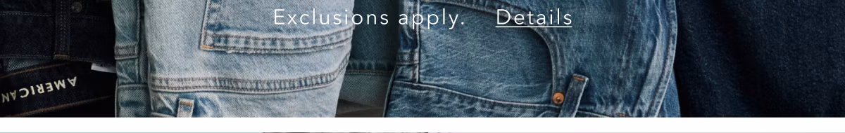 Exclusions apply. Details