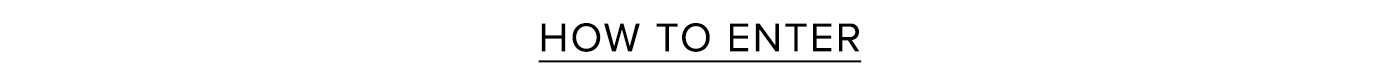 How To Enter