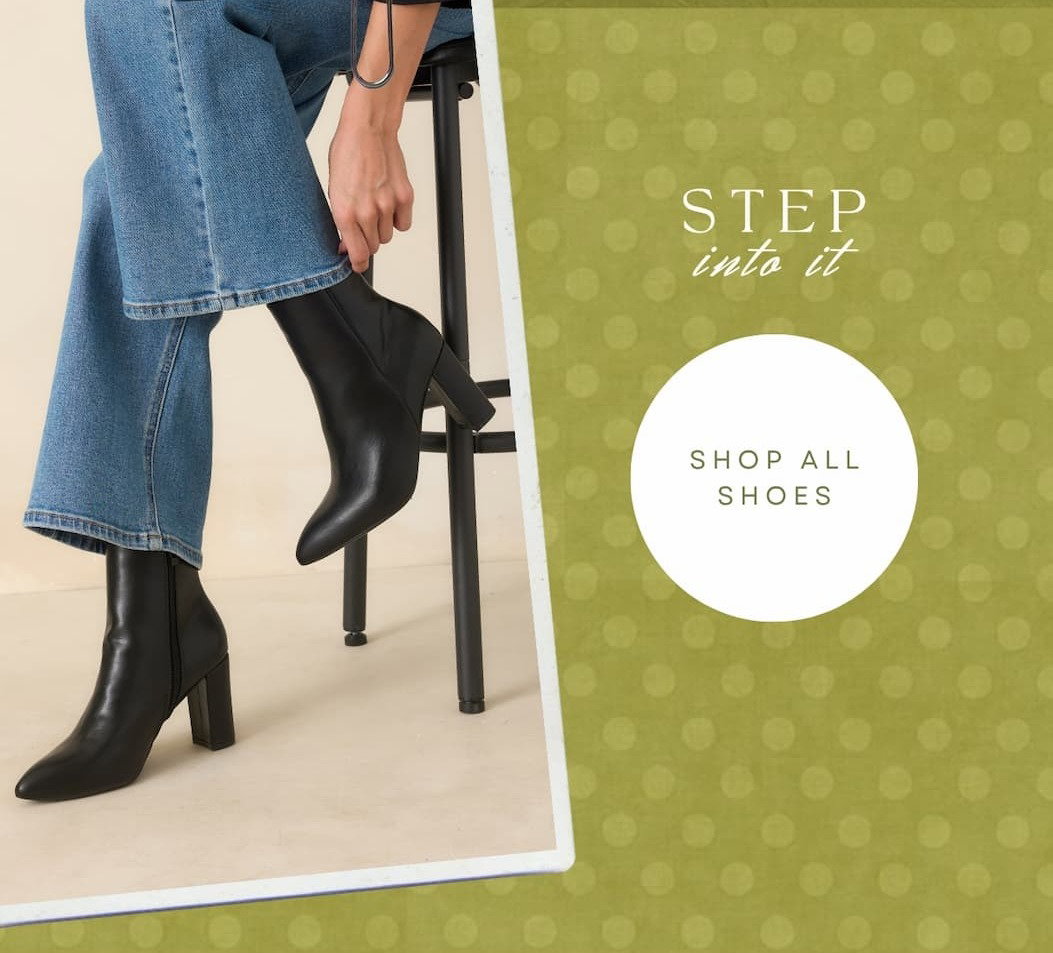 "Step into it. Shop All Shoes."