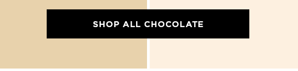 SHOP ALL CHOCOLATE