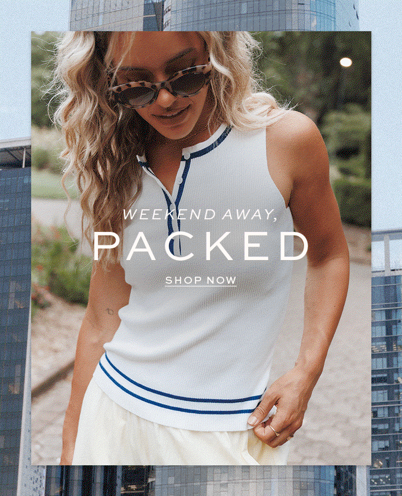 Your Weekend Away: Packed