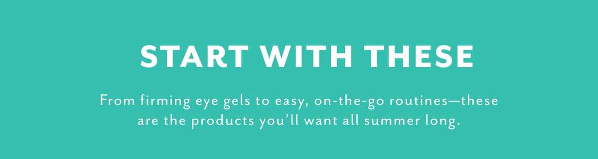 start with these best-sellers