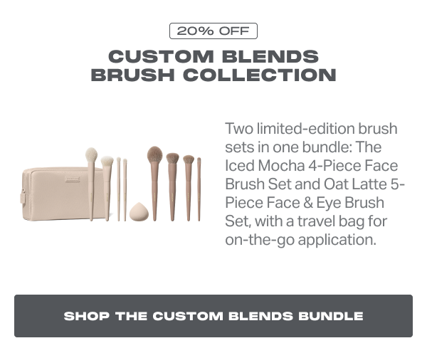 CUSTOM BLENDS BRUSH COLLECTION