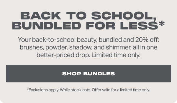 BACK TO SCHOOL, BUNDLED FOR LESS