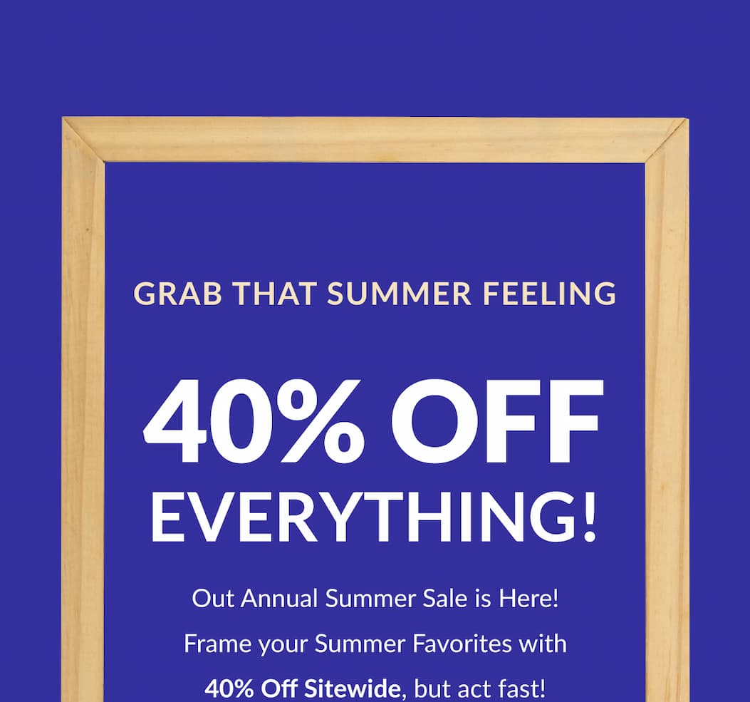 Grab that Summer Feeling. 40% off Everything