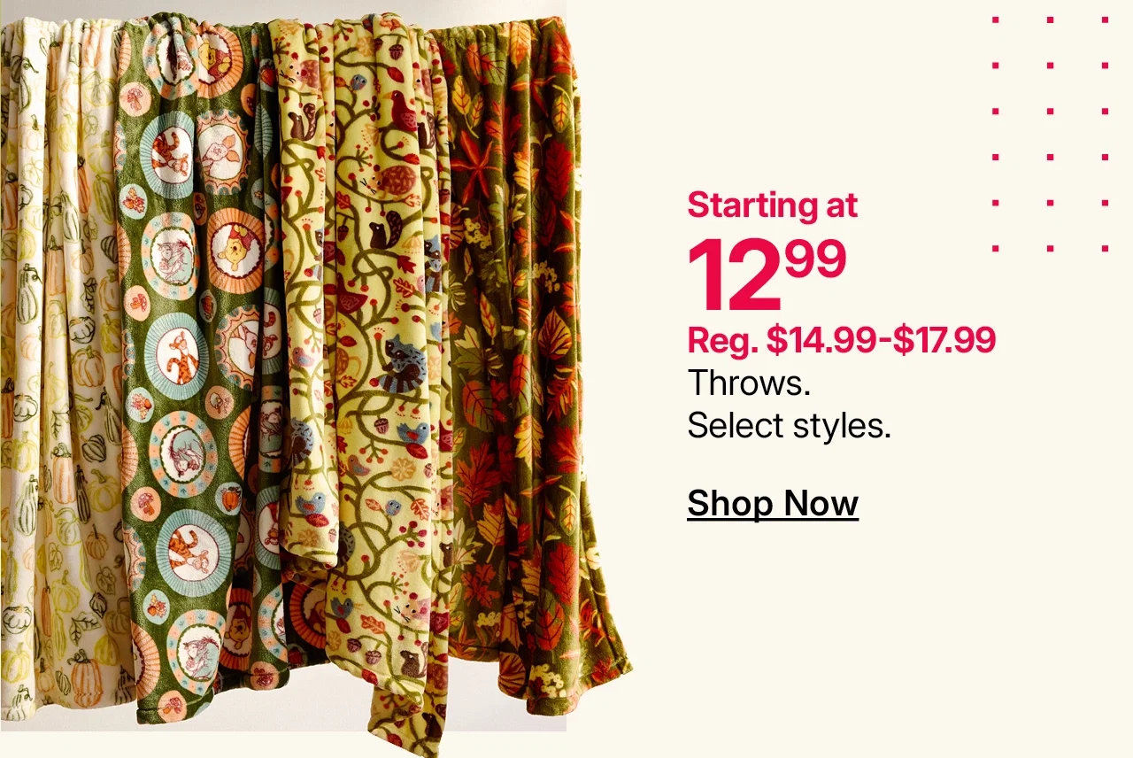 starting at $12.99 throws