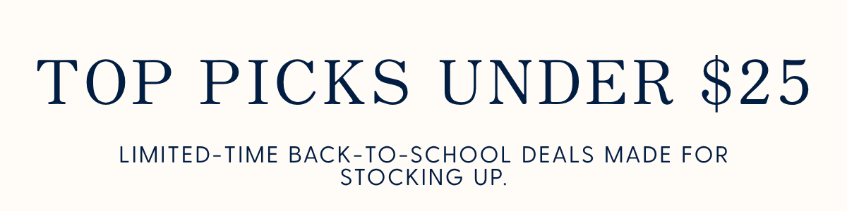 Shop Top Picks Under $25
