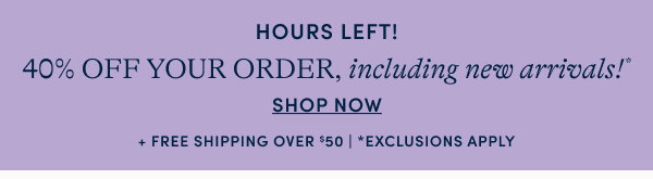 40% off your order