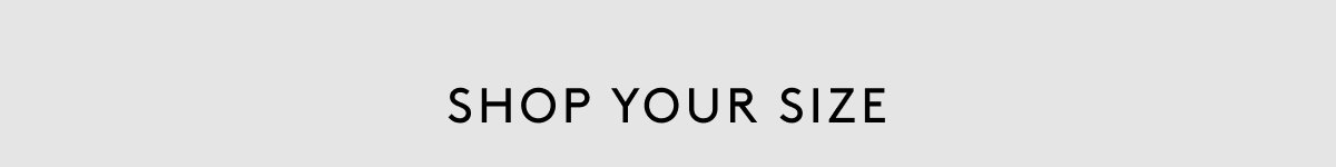 Shop Your Size