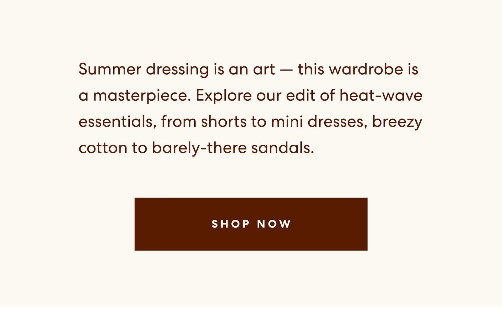 Summer Dressing | Shop Now