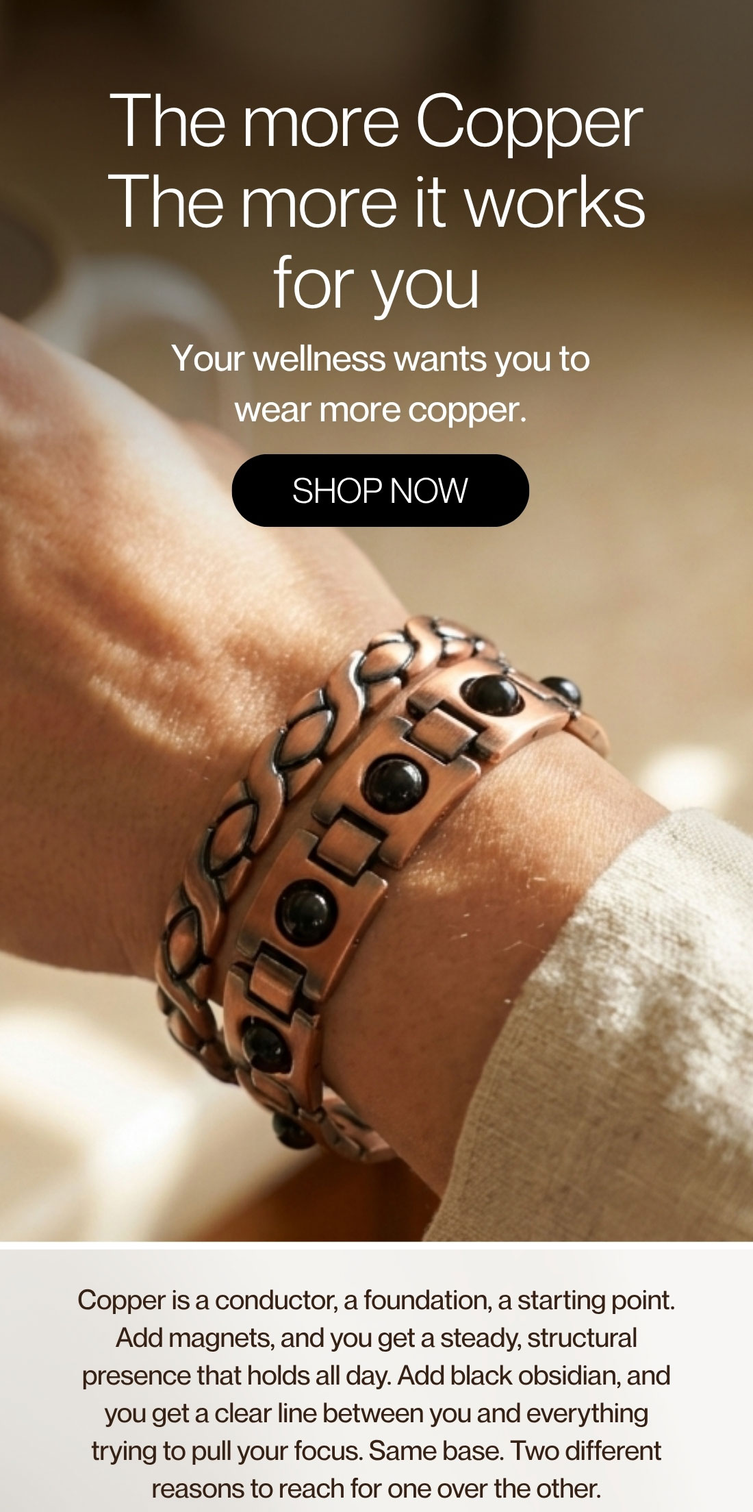 The more Copper The more it works for you