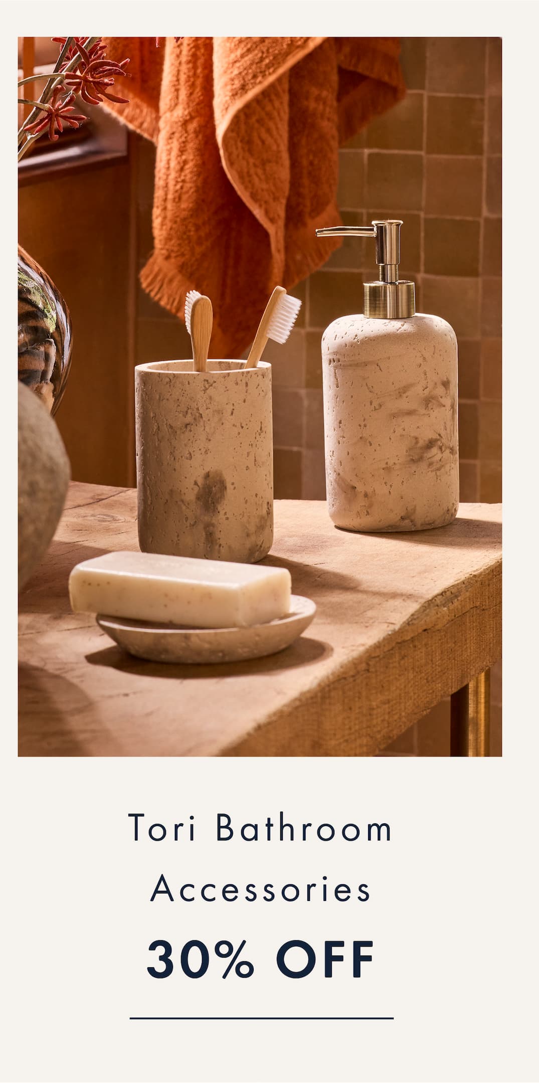 30% Off Bathroom Accessories