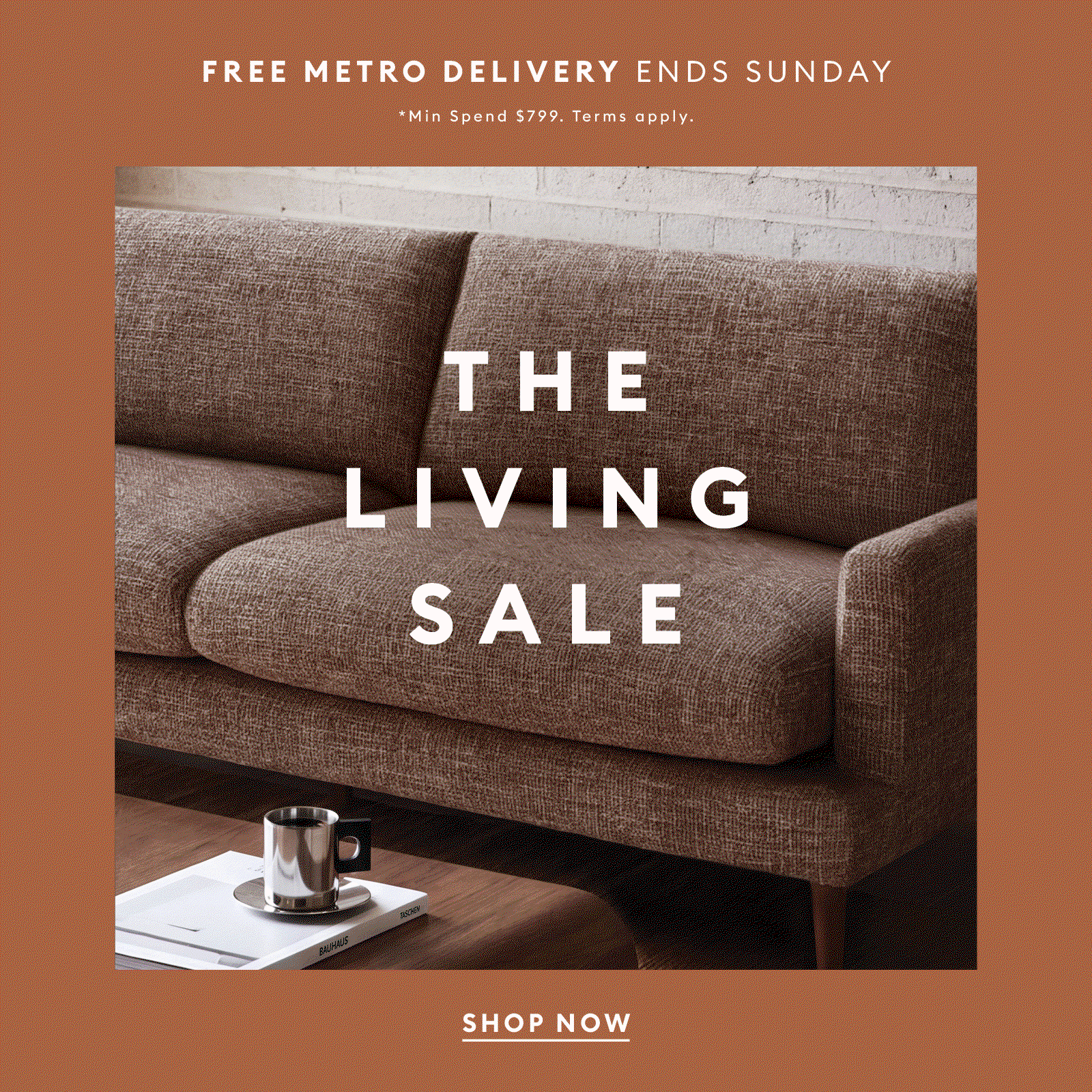 Living Sale Up to 40% Off Storewide FREE Delivery Ends Sunday