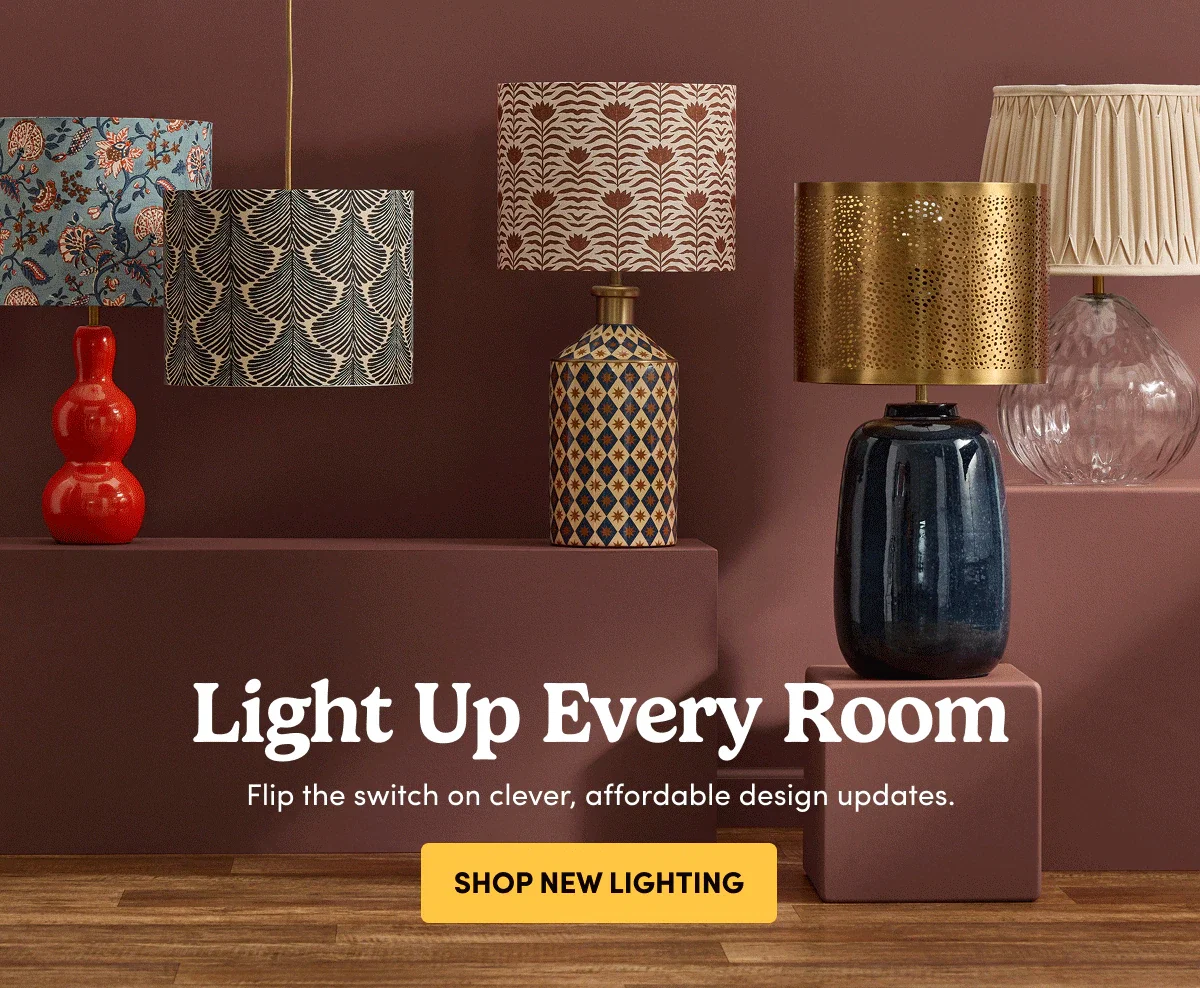Light Up Every Room | Flip the switch on clever, affordable design updates. | SHOP NEW LIGHTING