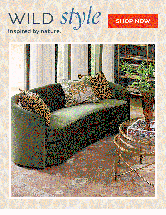 Wild Style - Inspired by nature. - Shop Now