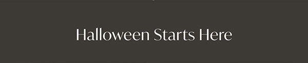 Halloween Starts Here
