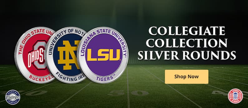 NEW: Collegiate Collection Silver Rounds