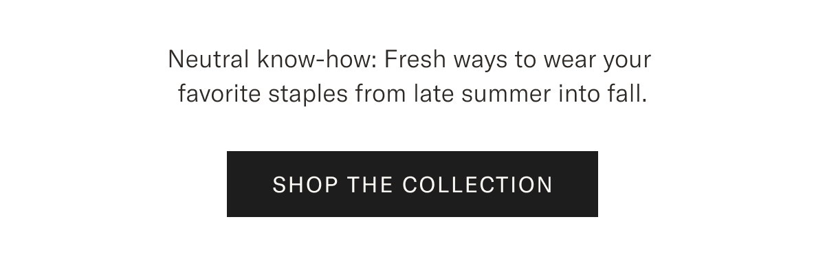 Shop the Collection