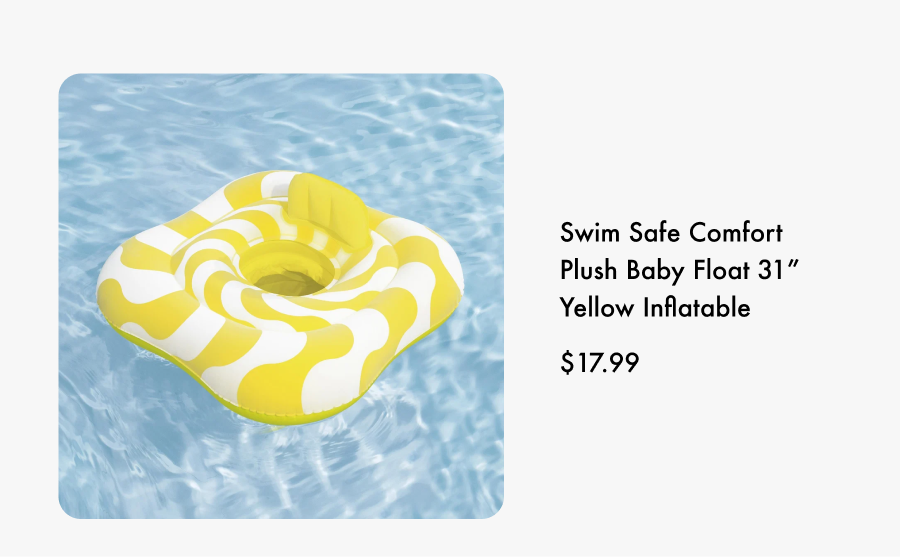 Swim Safe Comfort Plush Baby Float 31” Yellow Inflatable. $17.99.